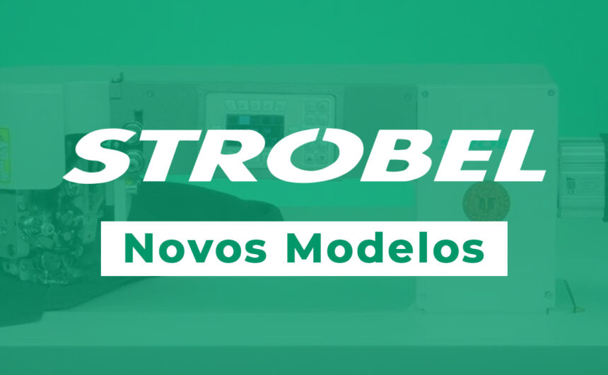 Strobel – Novos Modelos